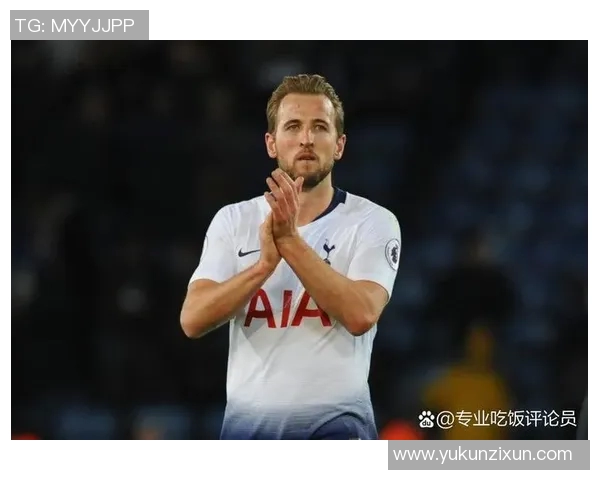 凯恩或将转会新东家重磅消息震动足坛未来动向引发广泛关注